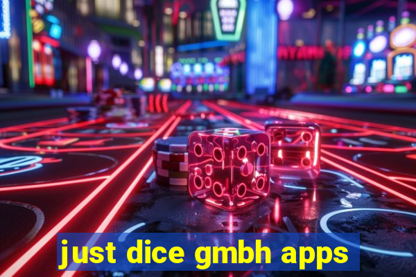 just dice gmbh apps